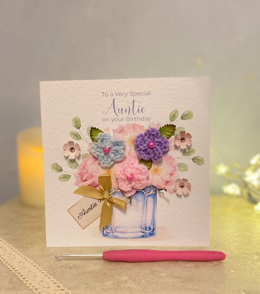 Unique Handmade Birthday Card for Auntie UK - Crochet Flower Birthday Card - 3D Floral Keepsake