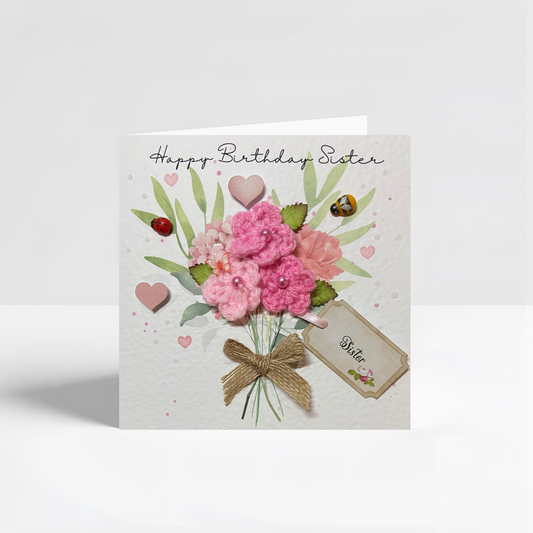 Handmade Crochet Flower Birthday Card for Sister - Unique Handmade Birthday Card